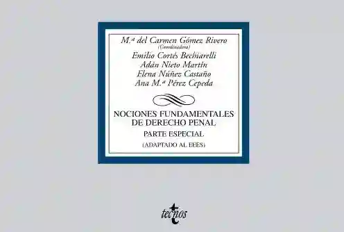 Nociones Fundamentales de Derecho Penal. Parte Especial