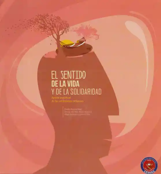 Vida El Sentido De La Y La Solidaridad - Vv.Aa
