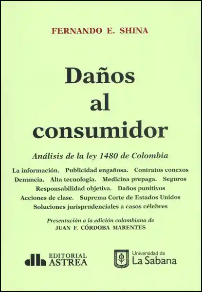 Daños al Consumidor Análisis de la Ley 1480 de Colombia