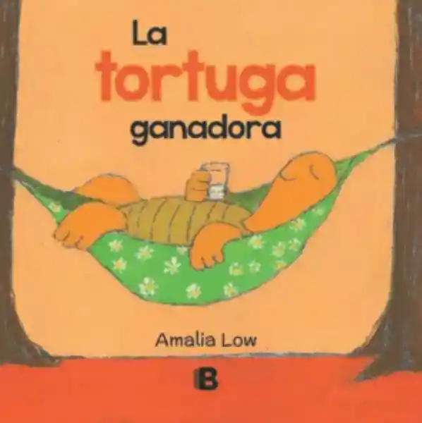 La Tortuga Ganadora - Amalia Low