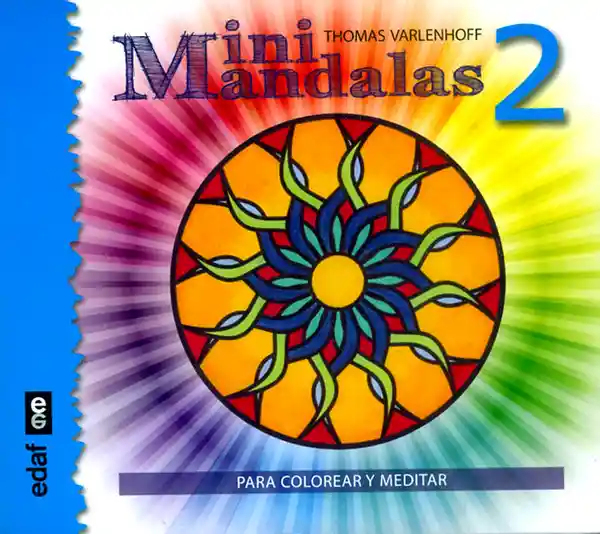 Minimandalas 2. Para Colorear y Meditar - Thomas Varlenhoff