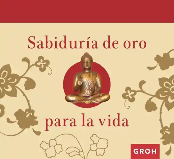 Vida Sabiduría De Oro Para La