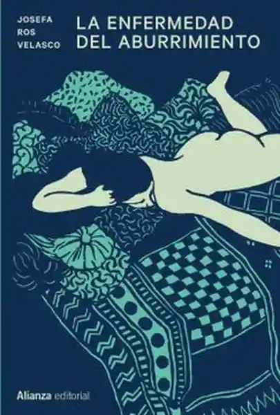La Enfermedad Del Aburrimiento