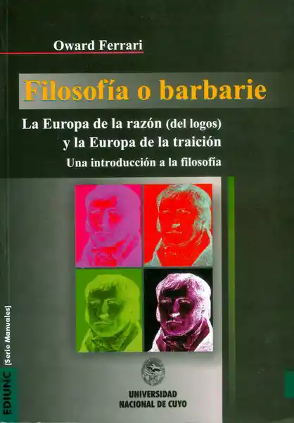 Filosofía o Barbarie - Oward Ferrari
