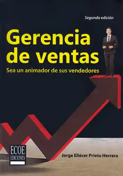 Gerencia de Ventas Sea un Animador de Sus Vendedores