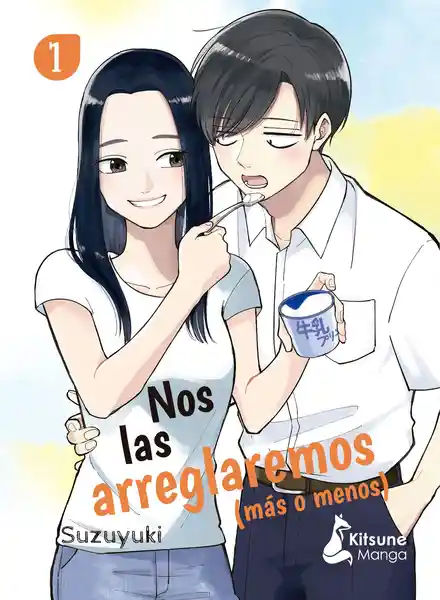 Nos Las Arreglaremos (Mas o Menos) 1 - Kitsune Books