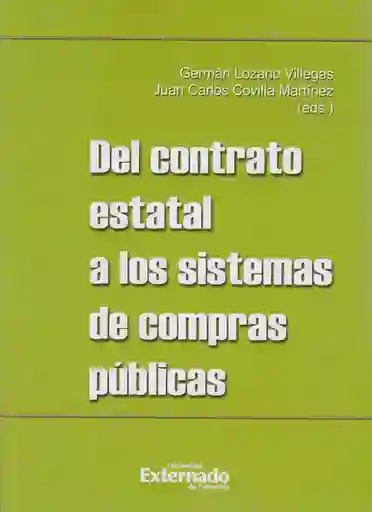 Del Contrato Estatal a Los Sistemas de Compras Públicas