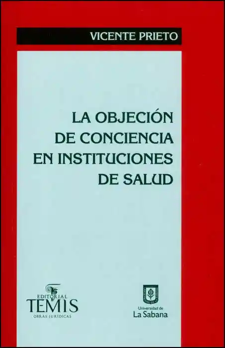 La Objeción de Conciencia en Instituciones de Salud