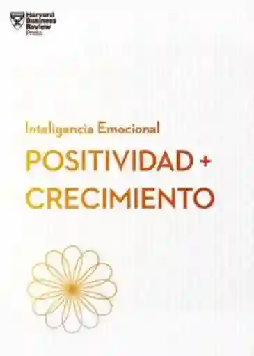 Positividad y Crecimiento