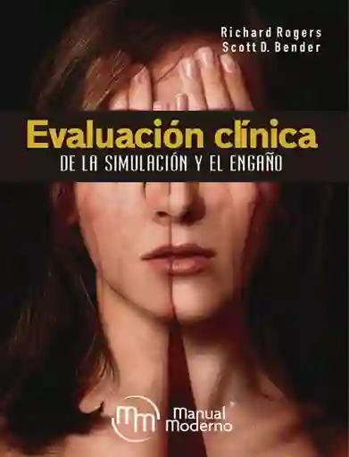 Evaluación Clínica de la Simulación y el Engaño - VV.AA
