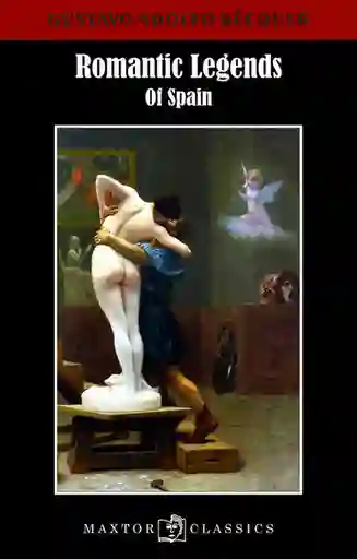 Romantic Legends of Spain Inglés - Gustavo Adolfo Bécquer