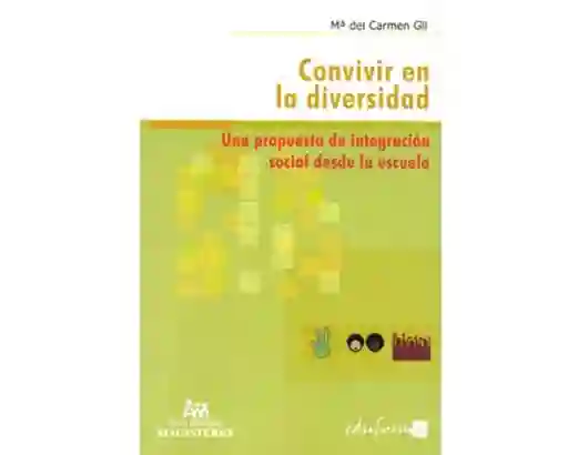 Convivir en la Diversidad - Ma. Del Carmen Gil