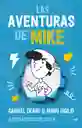 Las Aventuras de Mike
