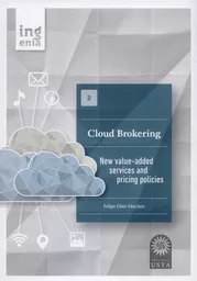 Cloud Brokering - Felipe Díaz Sánchez