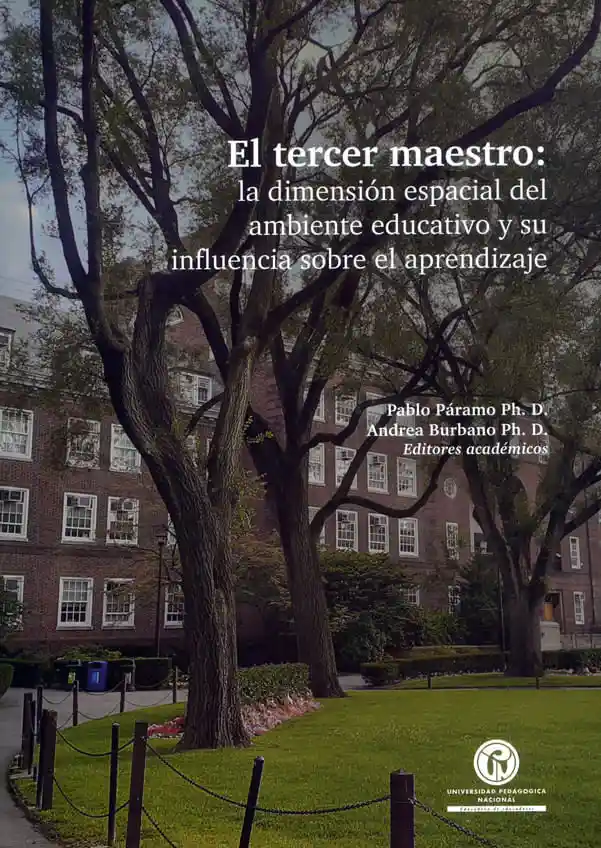 El tercer maestro: la dimensión espacial del ambiente educativo y su influencia sobre el aprendizaje