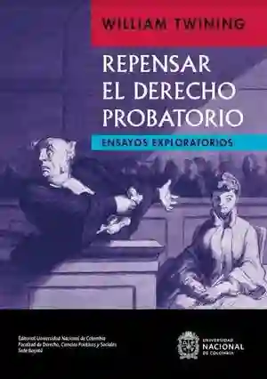 Repensar El Derecho Probatorio