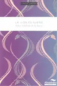 La Vida Es Sueño
