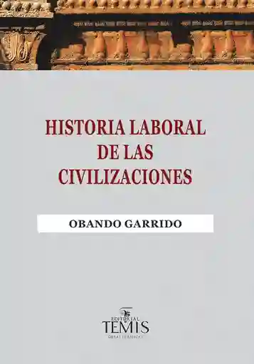 Historia Laboral de Las Civilizaciones