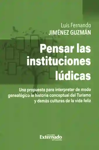 Pensar las instituciones lúdicas