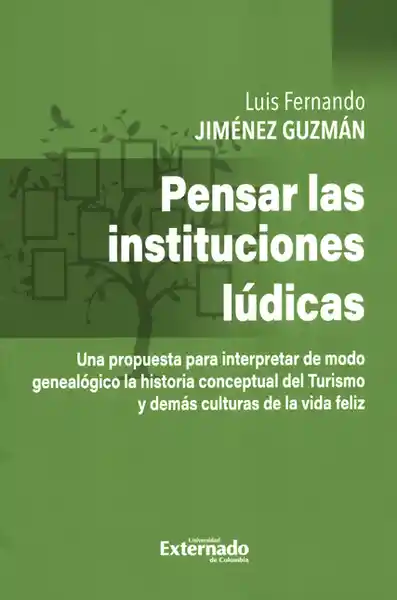 Pensar las instituciones lúdicas