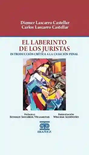 El Laberinto de Los Juristas