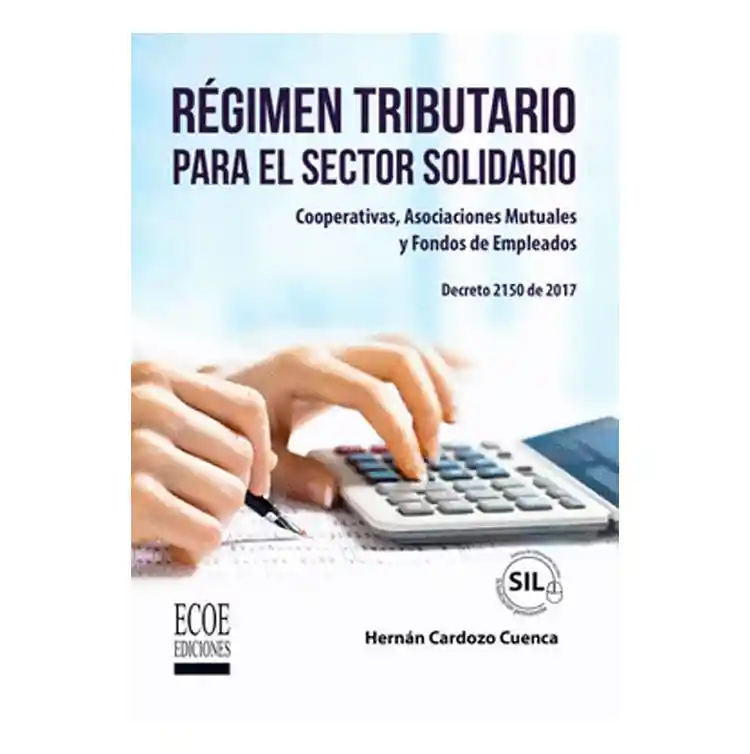 Régimen Tributario Para el Sector Solidario