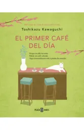 El Primer Café Del Día