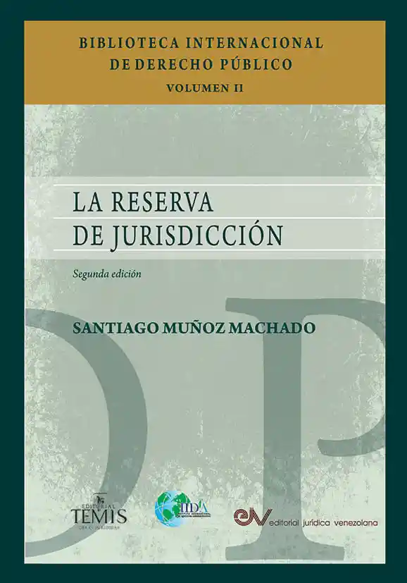 La Reserva de Jurisdicción