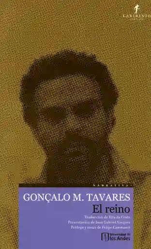 El Reino - Gonzalo Tavares