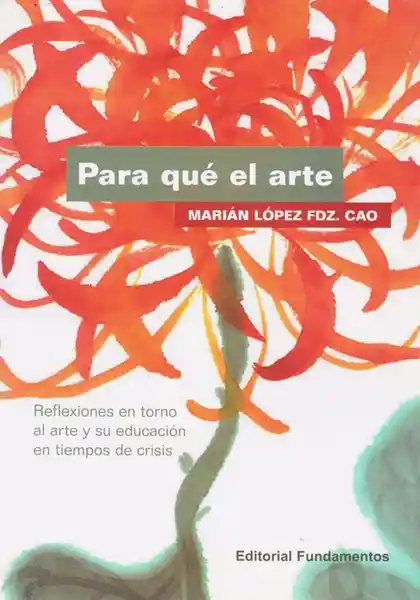 Para Qué el Arte