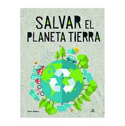 Planeta Salvar El Tierra