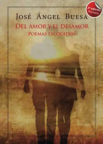 Del Amor y El Desamor