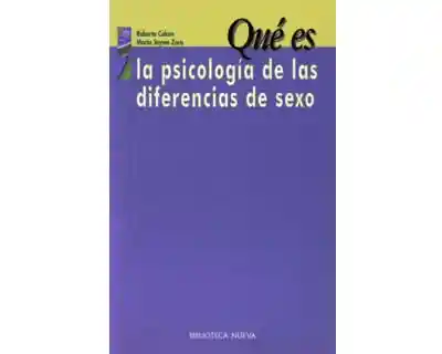 Qué Es La Psicología de Las Diferencias de Sexo