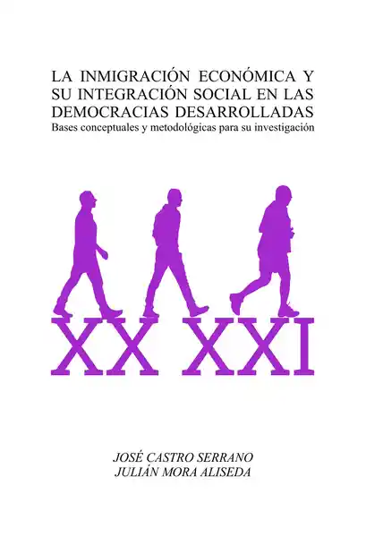 La Inmigración Económica y su Integración Social