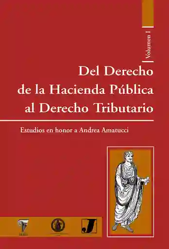 Del Derecho de La Hacienda Pública Al Derecho Tributario