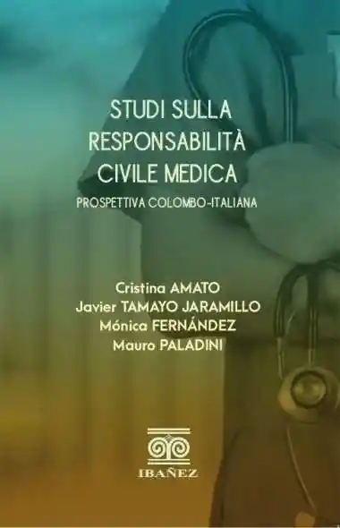 Studi Sulla Responsabilitá Civile Médica
