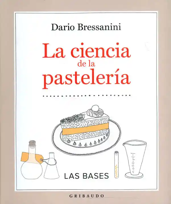 La Ciencia de La Pastelería