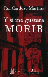 y Si Me Gustara Morir