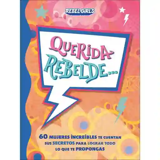 Querida Rebelde... #2 Dk