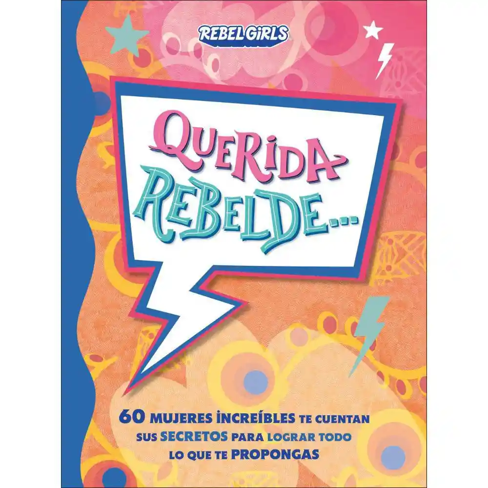 Querida Rebelde... #2 Dk
