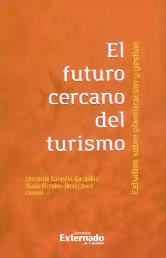 El Futuro Cercano Del Turismo