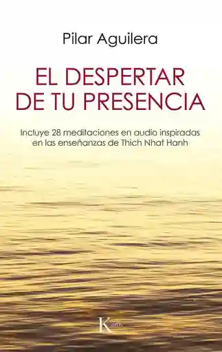 El Despertar De Tu Presencia