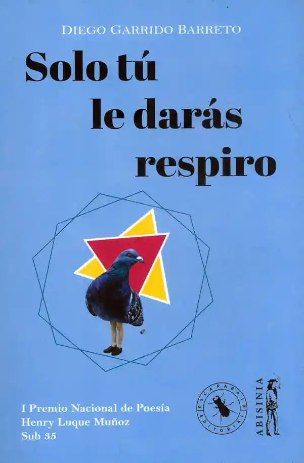 Solo Tú Le Darás Respiro