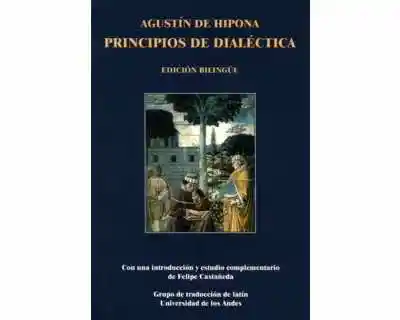 Agustín de Hipona.Principios de Dialéctica - VV.AA