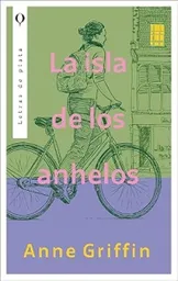 La Isla de Los Anhelos - Griffin Anne