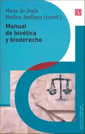 Manual de Bioética y Bioderecho