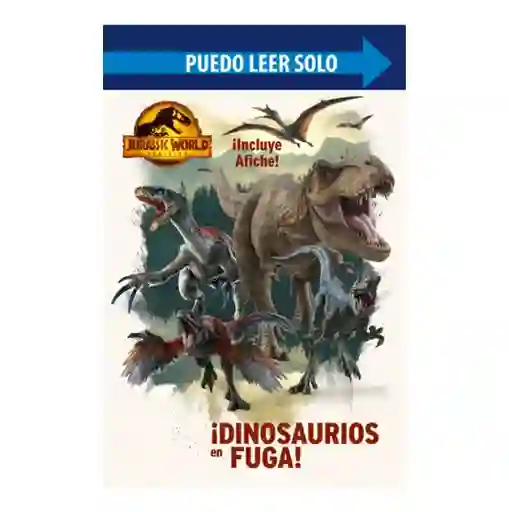 ¡Dinosaurios en fuga!