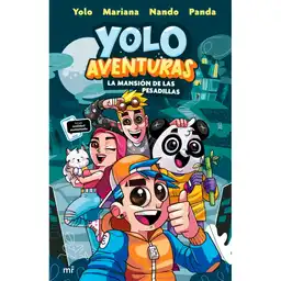 Yolo Aventuras. La Mansion de Las Pesadillas