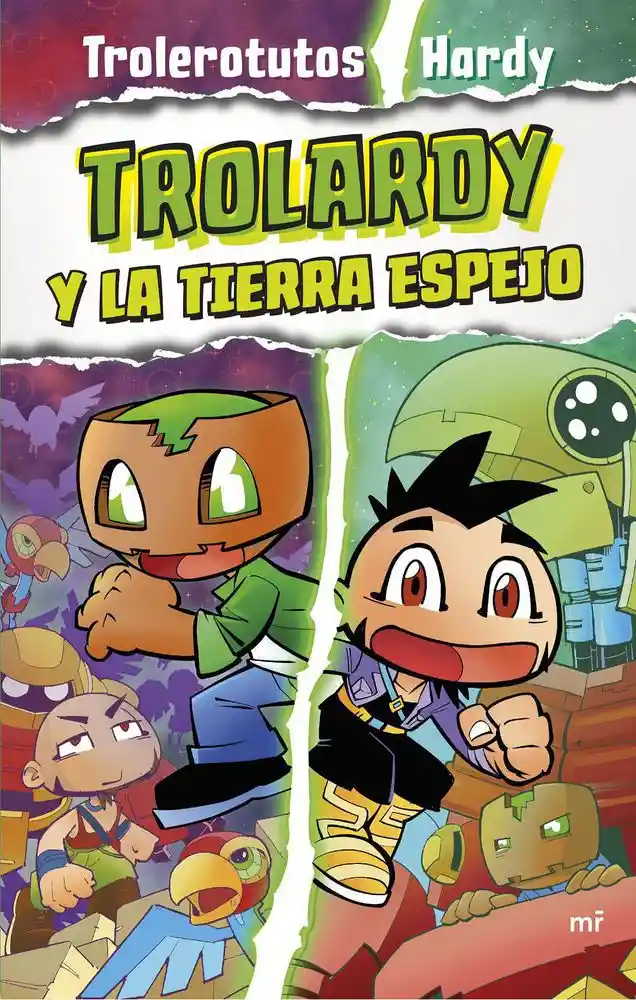 Trolardy 3. Trol. Y La Tierra . Trolerototus Y Hardy