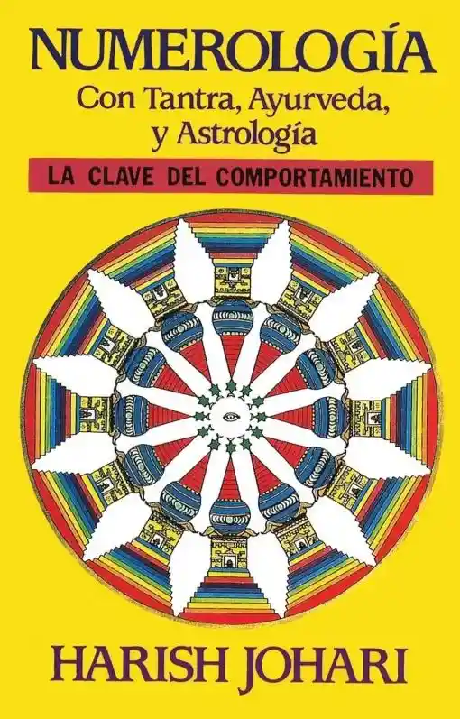 Numerología Con Tantra Ayurveda y Astrología